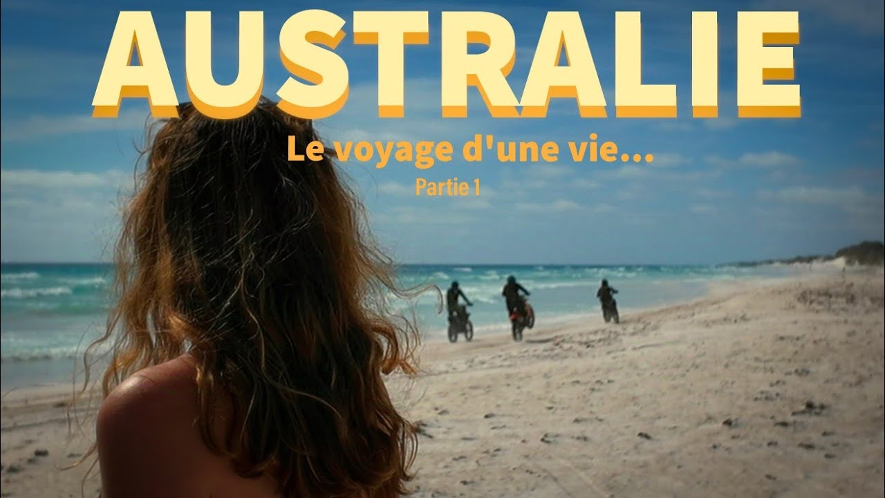 LE VOYAGE D'UNE VIE... (1/2)