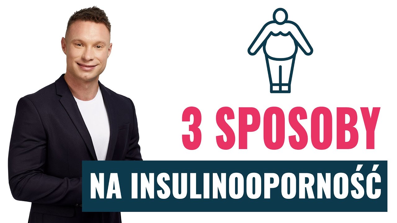 Jak pokonać insulinooporność? 3 sposoby na IO