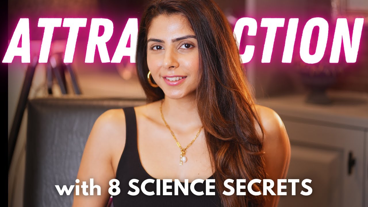 LOOK ATTRACTIVE with 8 PROVEN Ways - backed by SCIENCE!