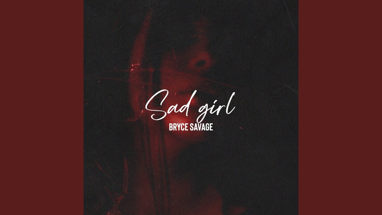 Sad Girl