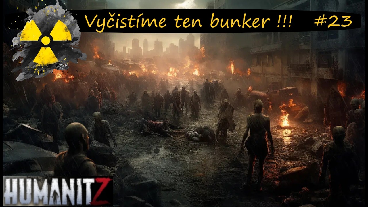 HumanitZ #23 - Jako John Wick !!!