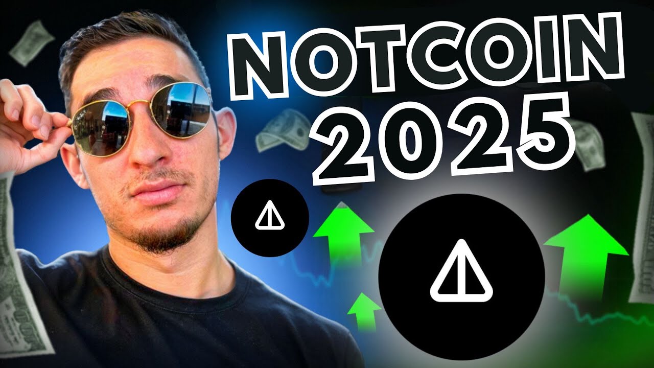 Why Notcoin is Set to Skyrocket by 2025: Don't Miss Your Chance to Invest Now!