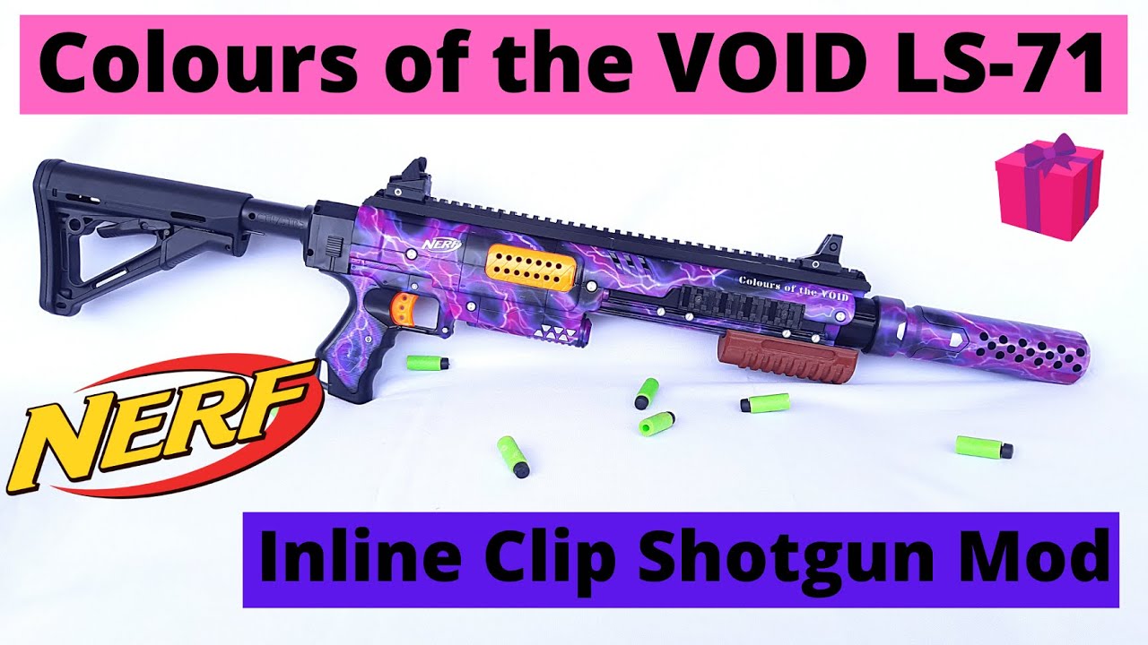 Colours of the VOID LS-71 ~ InLine clip NERF Rampage Shotgun mod ~ Secret Santa ~ Rainbow Mods #41