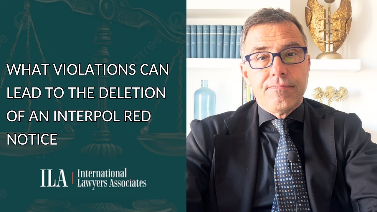 What Violations Can Lead to the Deletion of an Interpol Red Notice