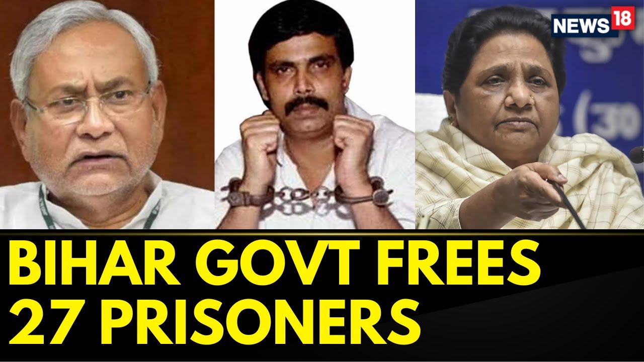 Bihar News: 'Bahubali' Anand Mohan To Be Freed | Mayawati Slams Nitish Kumar Government | News18