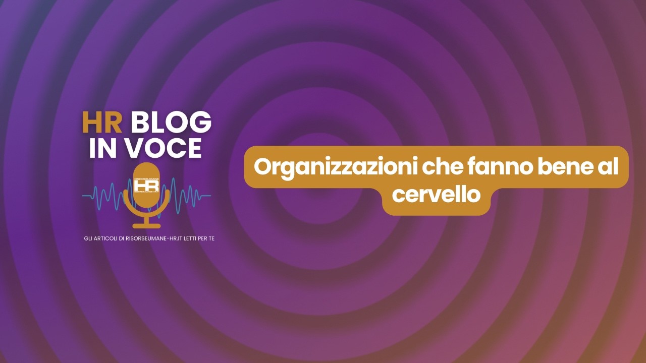 Organizzazioni che fanno bene al cervello: Leader come architetti di sicurezza psicologica
