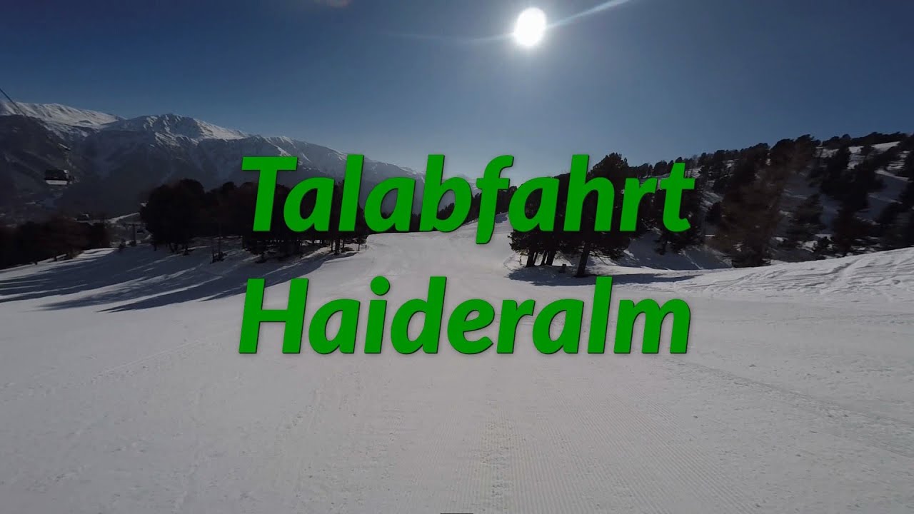 Talabfahrt Haideralm | Haideralm (Reschenpass)