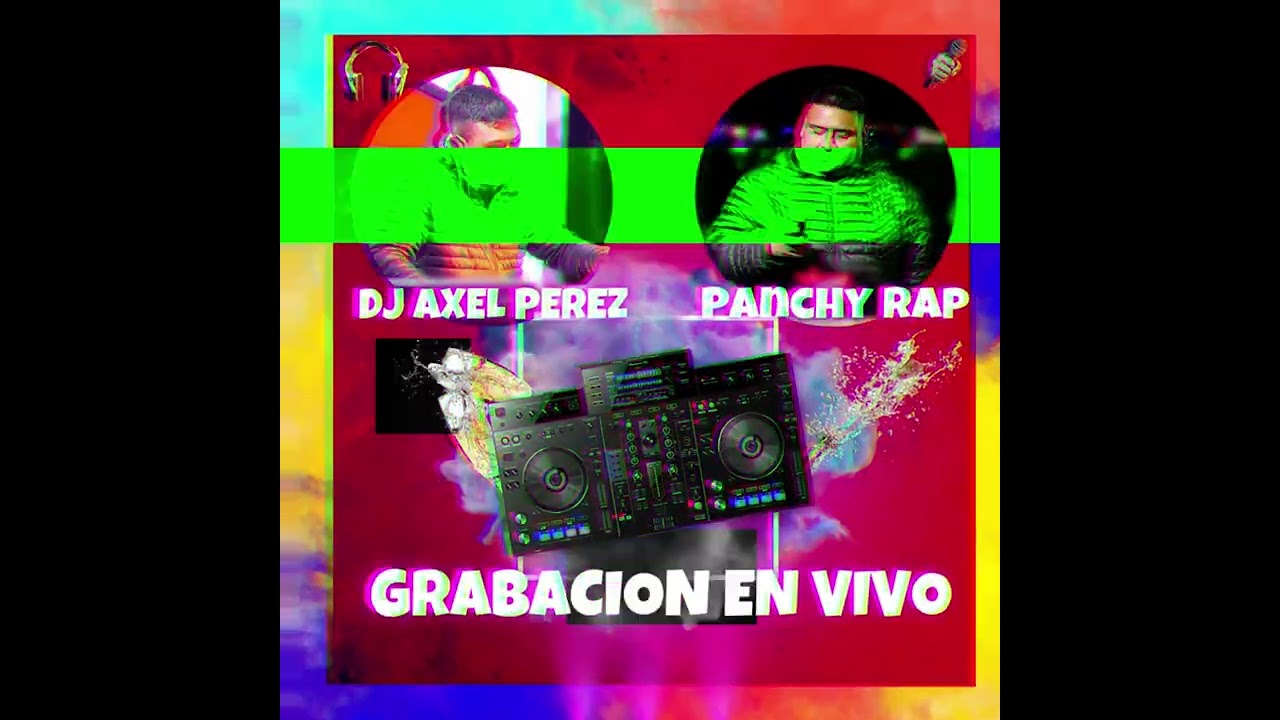 GRABACION EN VIVO CUMPLEAÑOS DE NAHUEL REARTE PARTE 1 (TROPIS) DJ AXEL PEREZ 🥳🔥