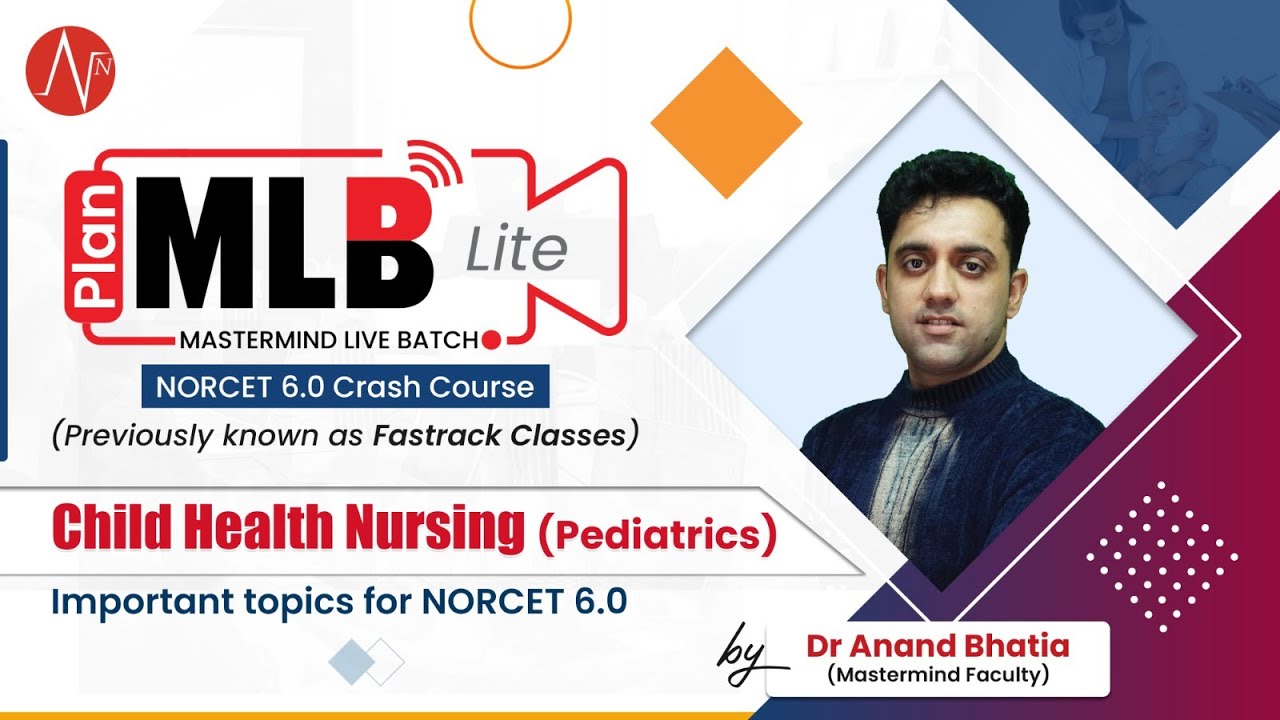 Pediatric Nursing Imp Topics Discussion by Dr Anand Bhatia