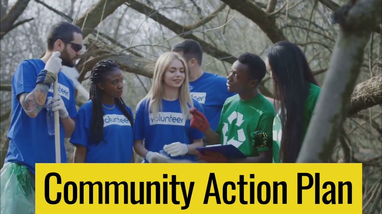 What is a community action plan?