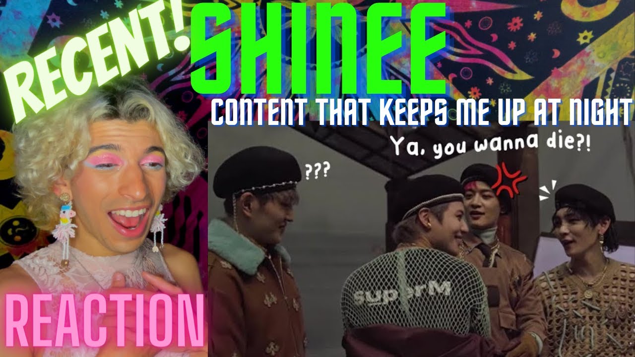 Недавний контент SHINee, который не даёт мне спать по ночам | РЕАКЦИЯ