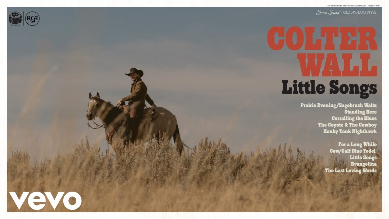 Colter Wall - The Coyote & The Cowboy (Audio)