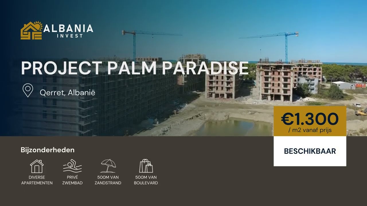 Project Palm Paradise Albania Invest