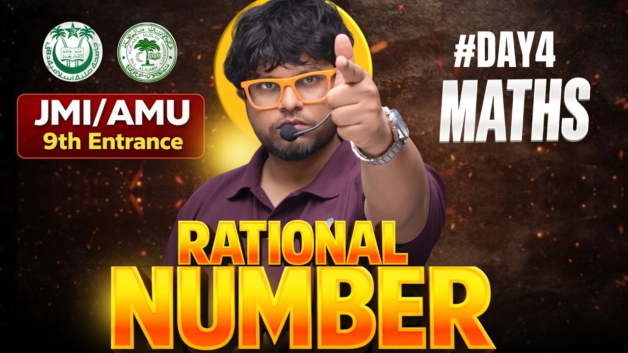 #day4 JMI / AMU 9th Entrance Maths | Rational Numbers | Jamia 9th Entrance exam 2026