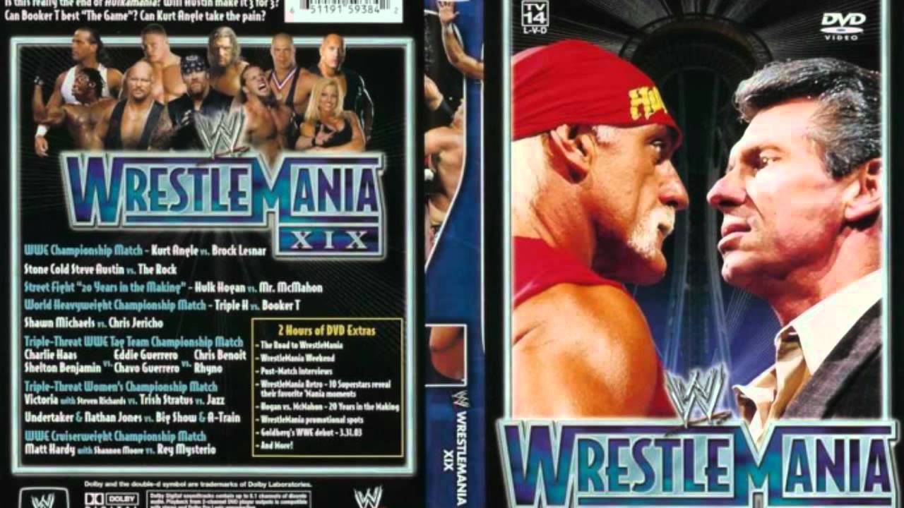 WWE Wrestlemania  XIX(19)Theme Song Full+HD