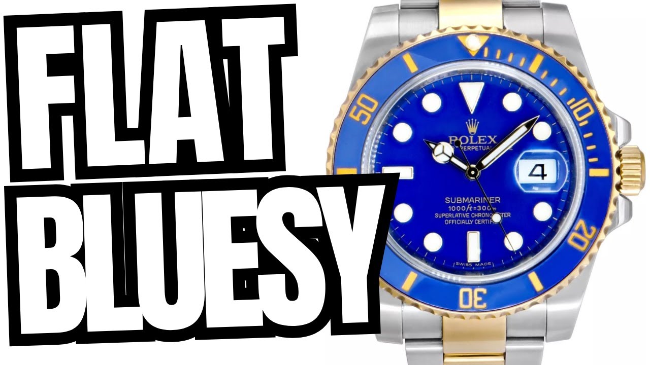 Rolex Submariner Bluesy: Why So Popular Flat?