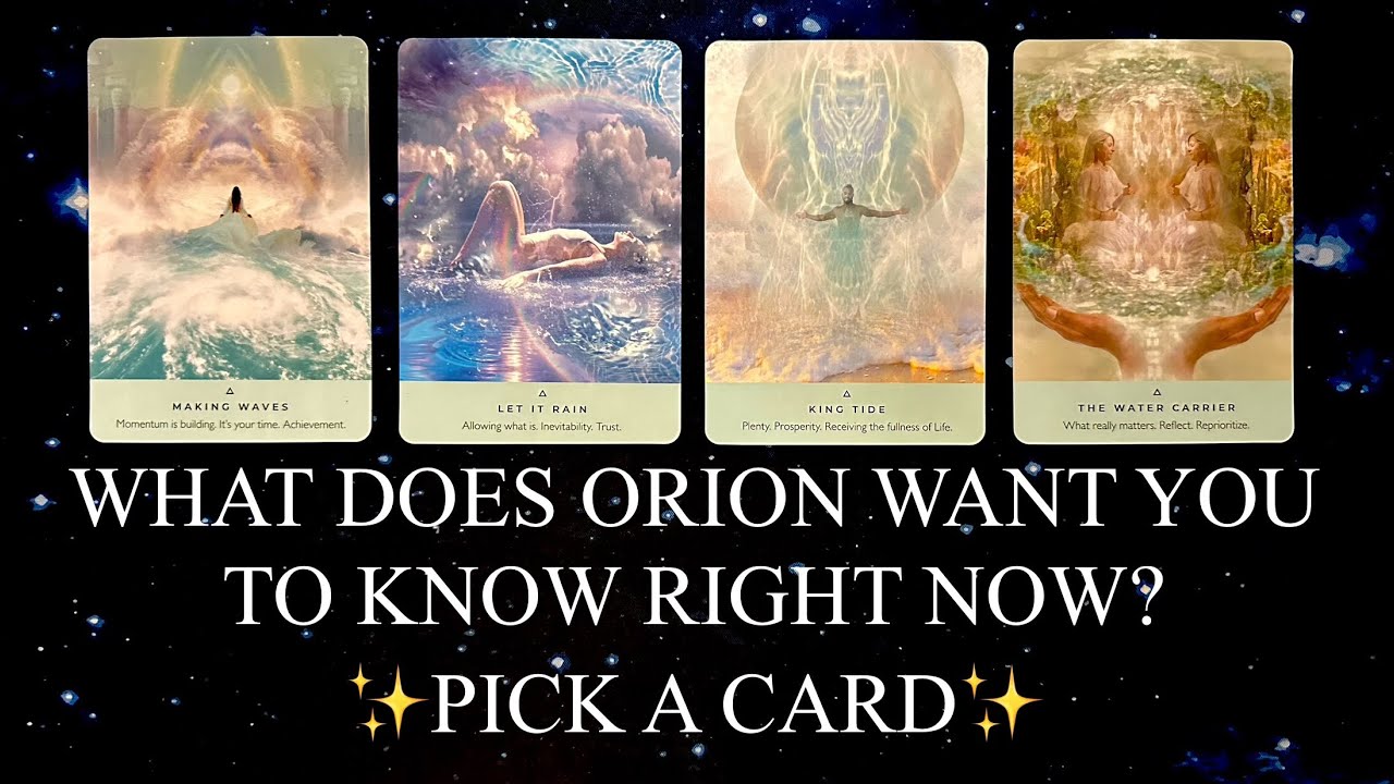 PICK A CARD | 🔭WHAT DOES ORION WANT YOU TO KNOW RIGHT NOW?✨