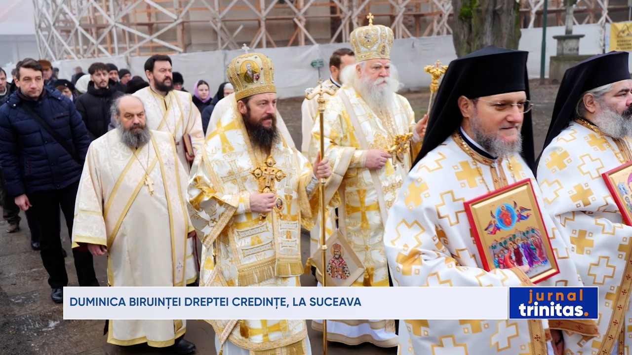 Duminica biruinței dreptei credințe, la Suceava