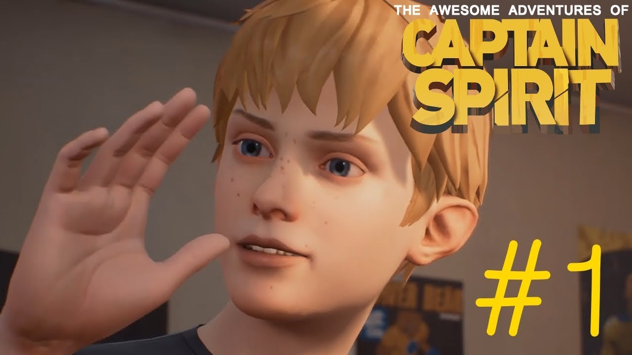 HYPE! | The Awesome Adventures of Captain Spirit #1