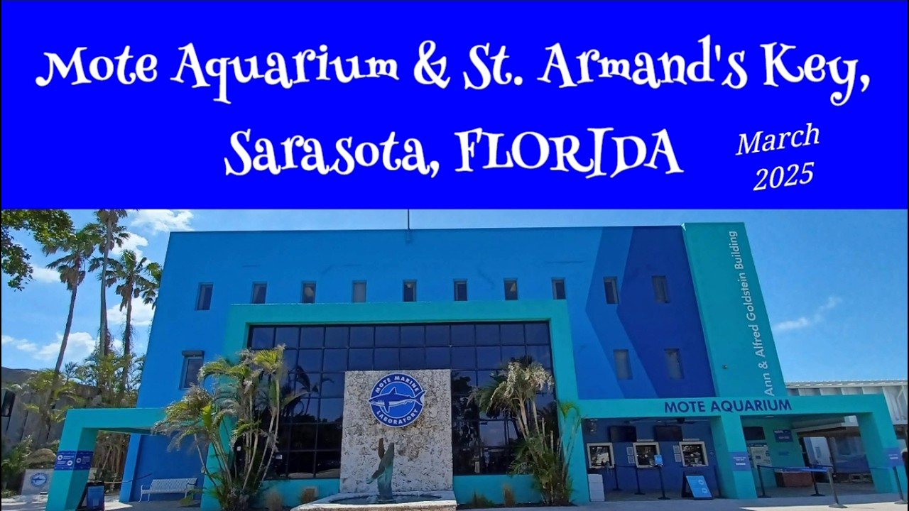 Florida Sarasota Mote Aquarium and St Armands Key 2025