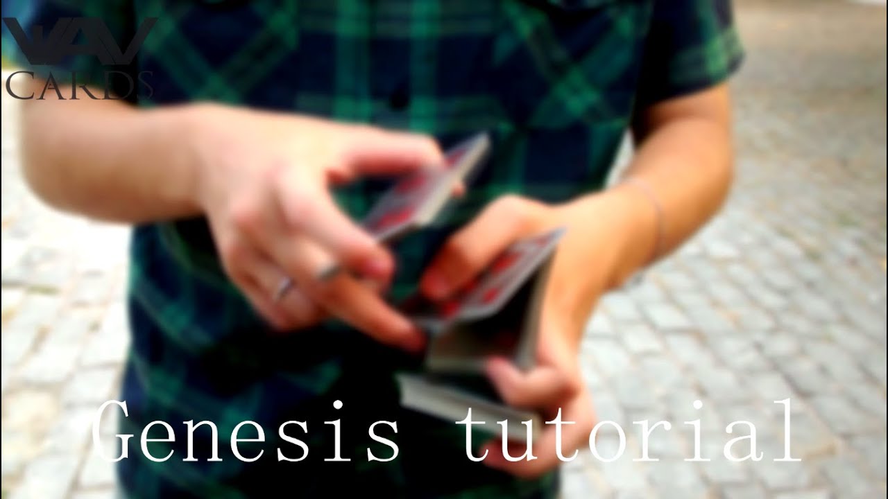 Genesis - Tutorial \ Cardistry: Two Handed Cuts #26