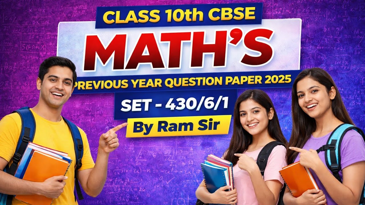 Class 10th Maths previous year question paper 2025 SET 430/6/1  by Ram Sir