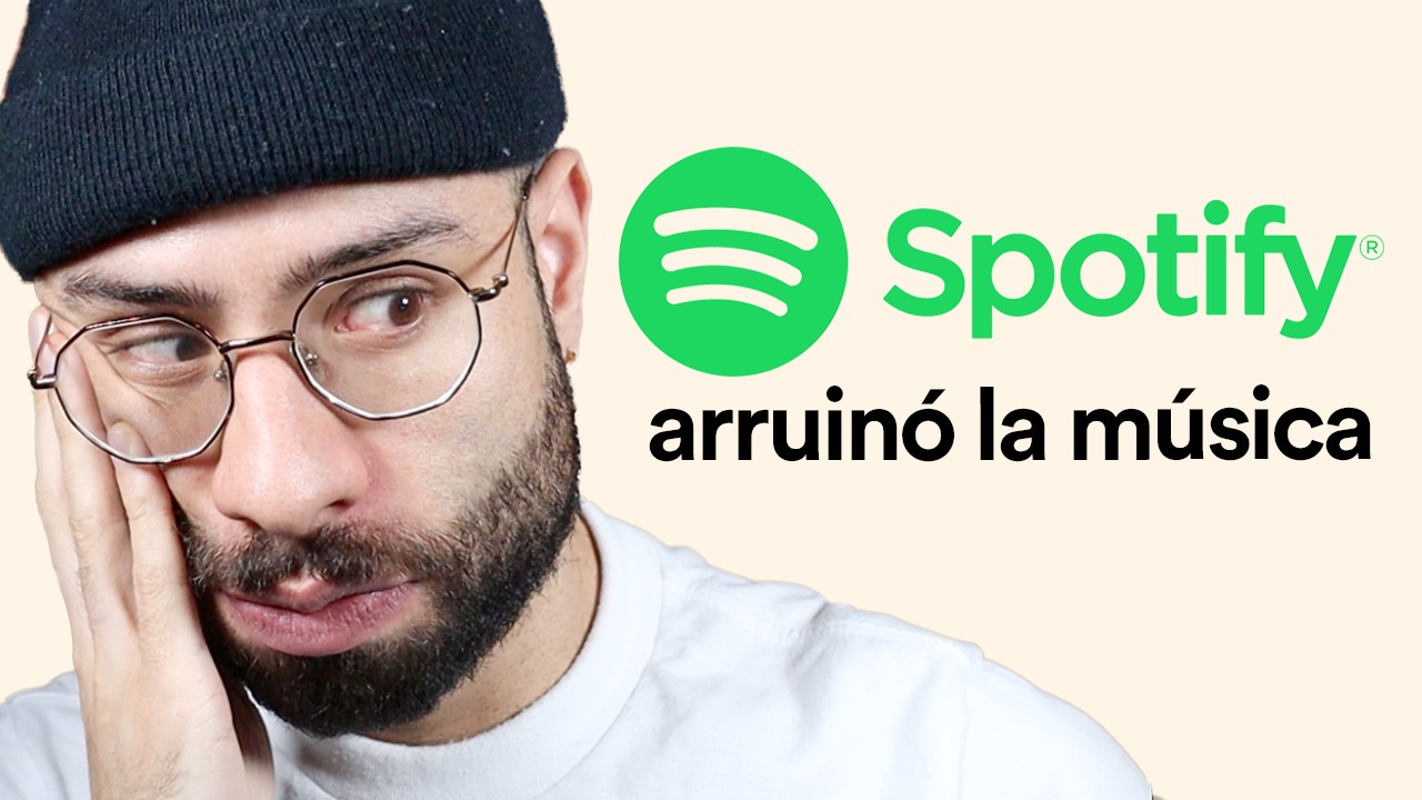 SPOTIFY ARRUINÓ LA MÚSICA