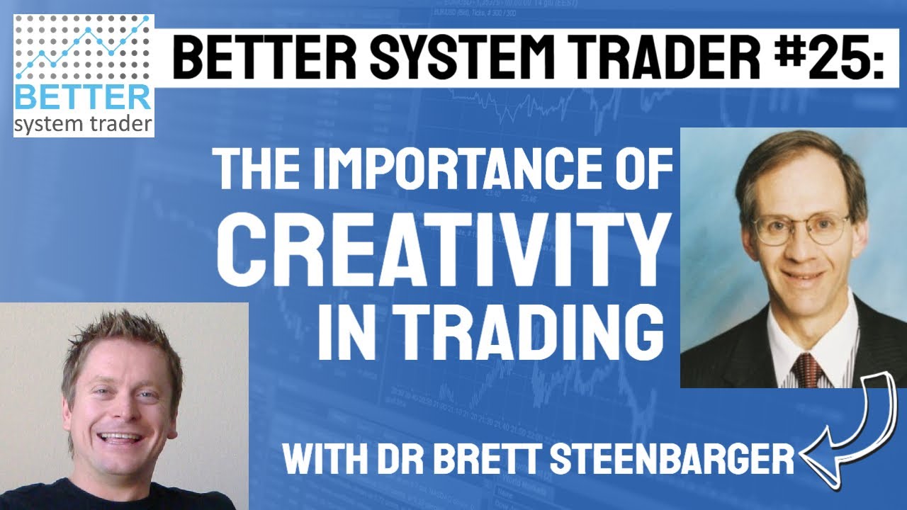 025: Dr Brett Steenbarger discusses creativity, day trading and trading success [AUDIO ONLY]