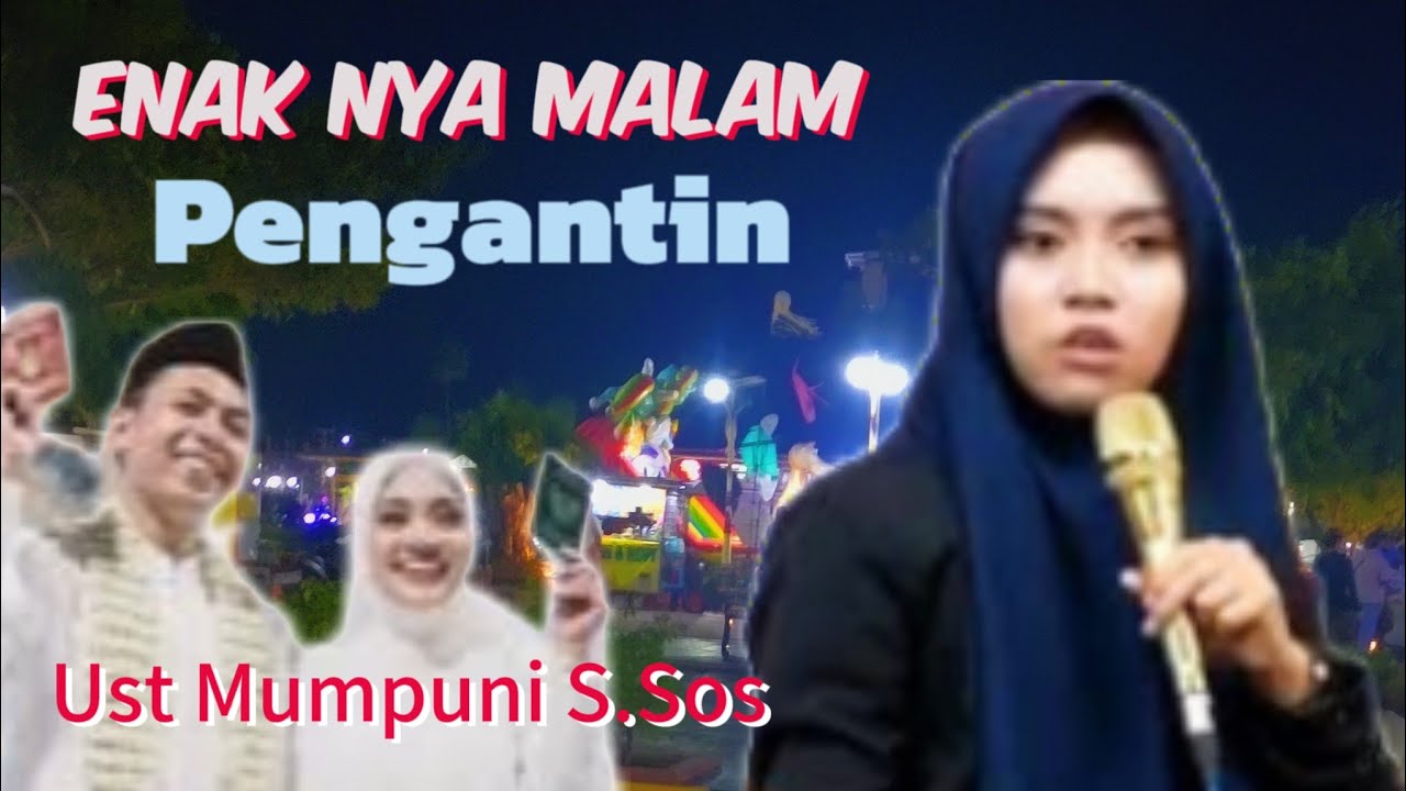 💚 KEDEKATAN USTADZAH MUMPUNI DENGAN JAMAAH SAMPAI CERITA MALAM PERTAMANYA JADI PENGANTIN
