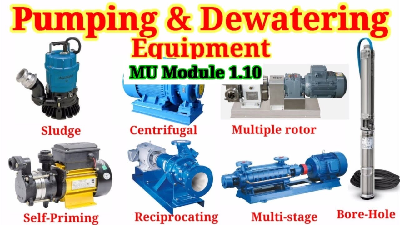 Pumping and dewatering equipment.