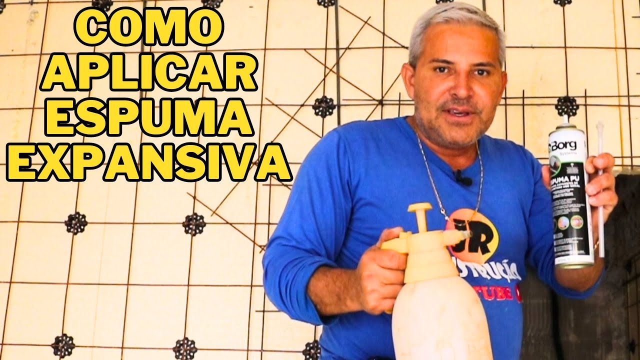 APRENDA APLICAR ESPUMA EXPANSIVA