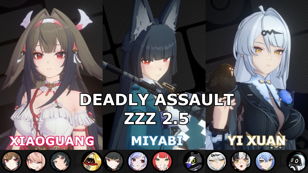 NEW Deadly Assault 2.5 (9 Star Clear) | M0W1 Ye Shunguang, M1W1 Miyabi, M0W1 Yi Xuan | ZZZ