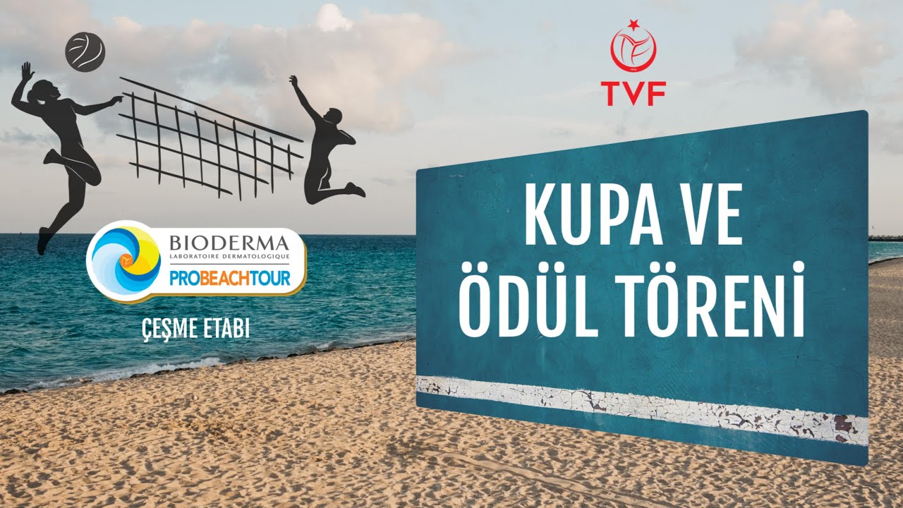 PRO BEACH TOUR ÇEŞME ETABI KUPA VE ÖDÜL TÖRENİ