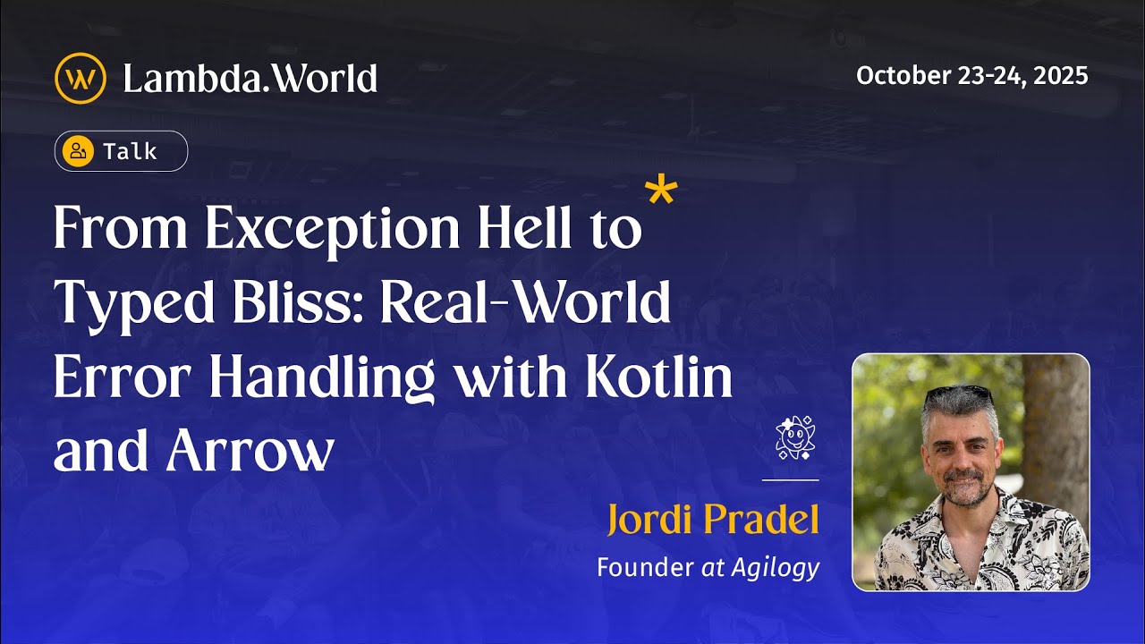 From Exception Hell to Typed Bliss: Real-World Error Handling with Kotlin and Arrow by Jordi Pradel