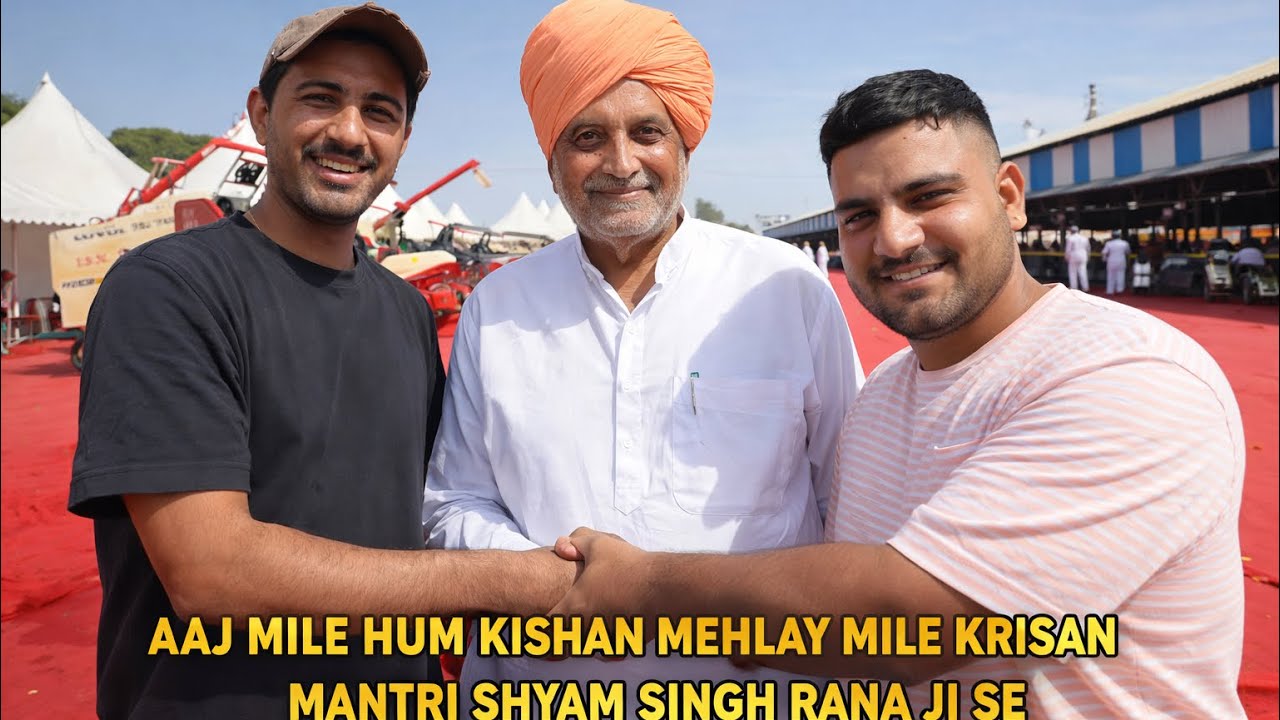 ||  SHYAM SINGH RANA JI SE ￼￼KRISHS MANTRI  KISHAN MEHLAY ￼  MAY MILE   #tanush Sheoran #viral 