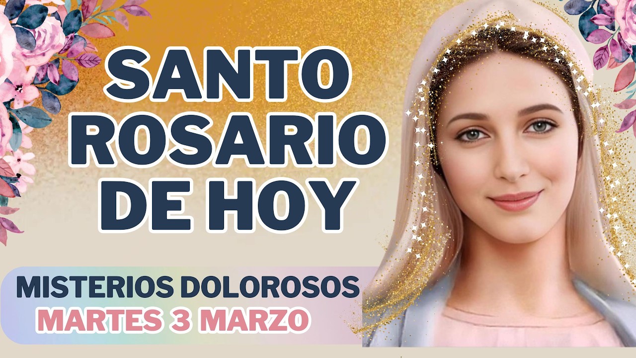SANTO ROSARIO DOLOROSO  de Hoy ☀️🌿Martes 3 Febrero 🌻🕯️Misterios Dolorosos🙏💕