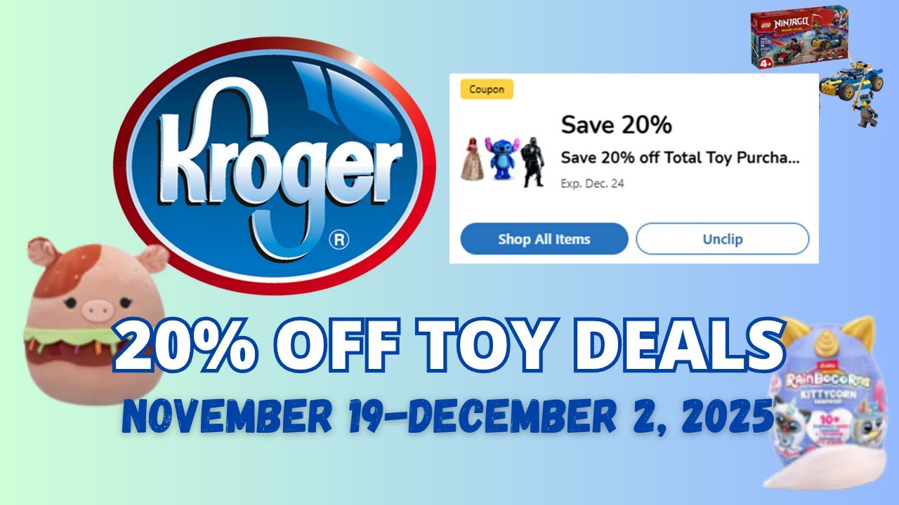*TOY DEALS* Kroger's 20% OFF TOY PURCHASE for 11/19-12/2 | LEGO Match-Ups & MORE