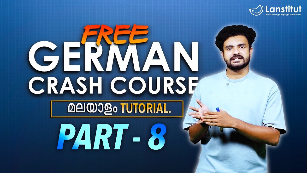 Part 8 | German Crash Course | Learn German in Malayalam || How to learn German?