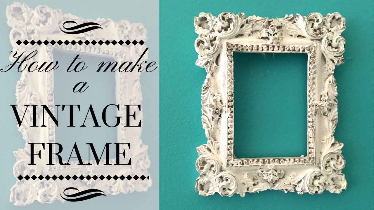 DIY : Make a Vintage frame in just 2 Easy Steps and 2 Basic Materials!!