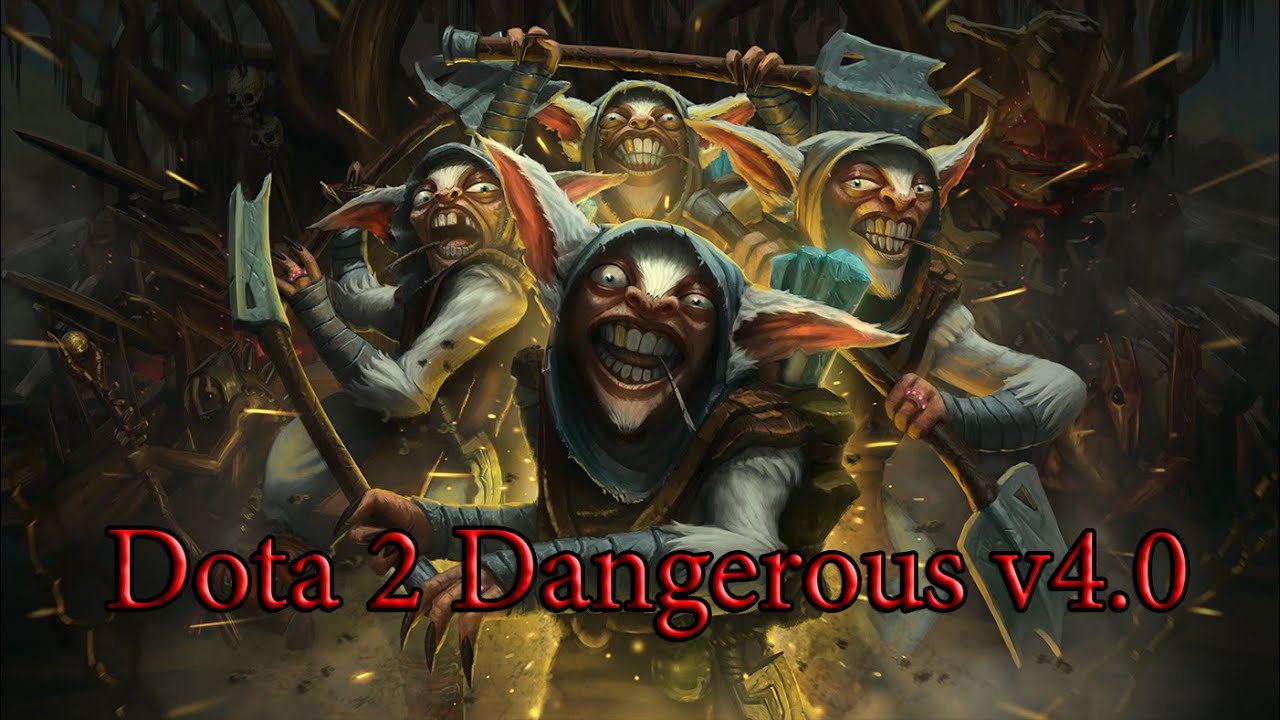 Dota 2 Dangerous v4.0 (60 FPS) DOTA MOVIELAND prod.