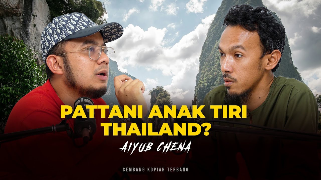 EP87 - Konflik Thailand Kemboja, Pattani Anak Tiri Thailand? Melayu Siam Tersisih.