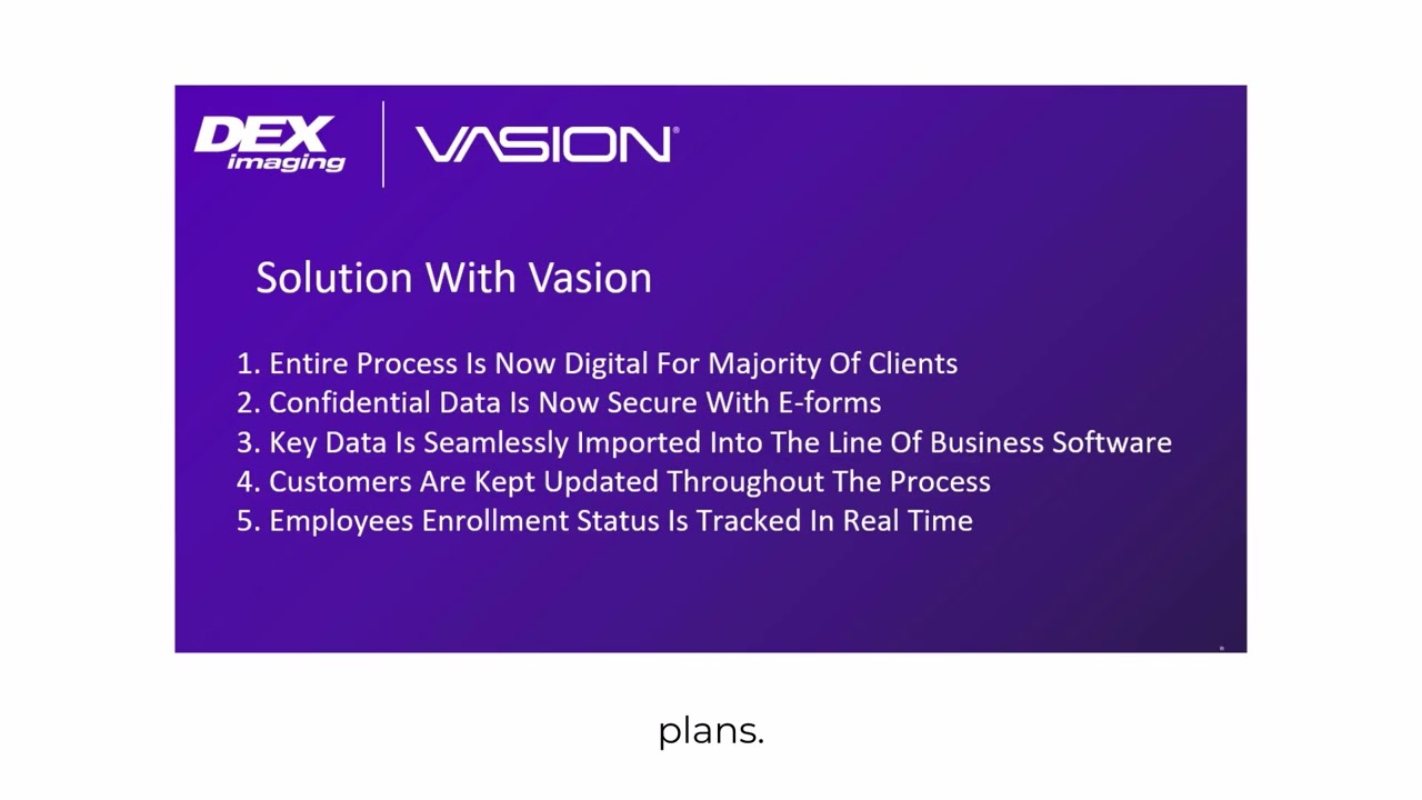 DEX Imaging Digital Transformation and Vasion Overview