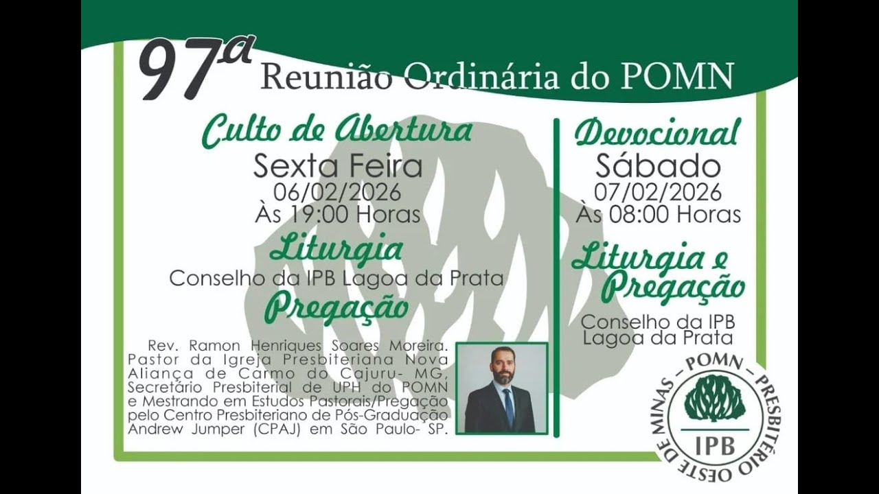 Culto de abertura da 97ª RO - POMN