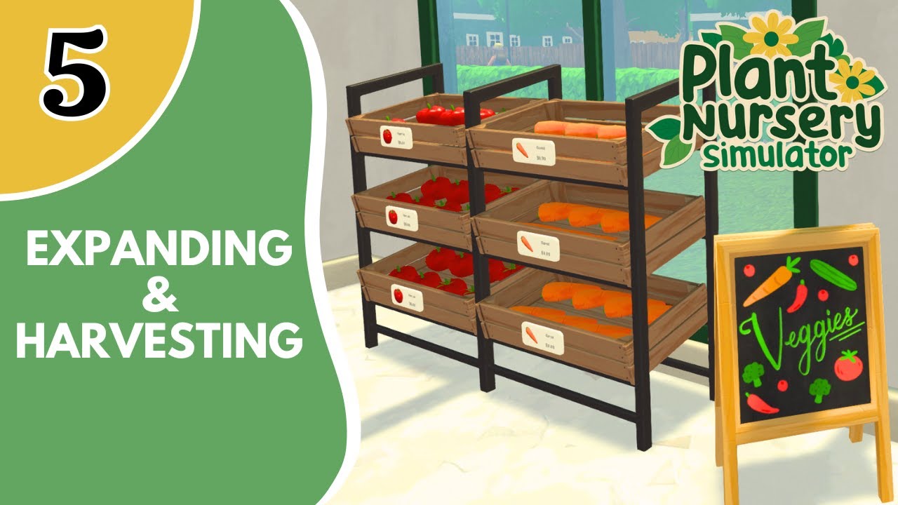 Plant Nursery Simulator | The Cashiers Are So Slow! But We'll Fix It Soon! Hopefully! | Part 5