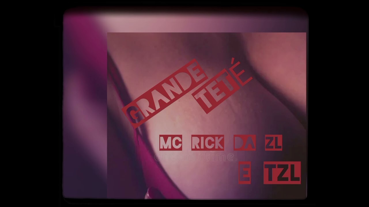 GRANDE TETE- MC RICK DA Zl E TZL