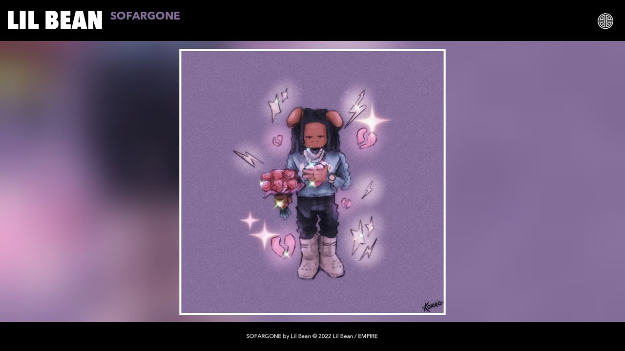 Lil Bean - SOFARGONE (Official Audio)
