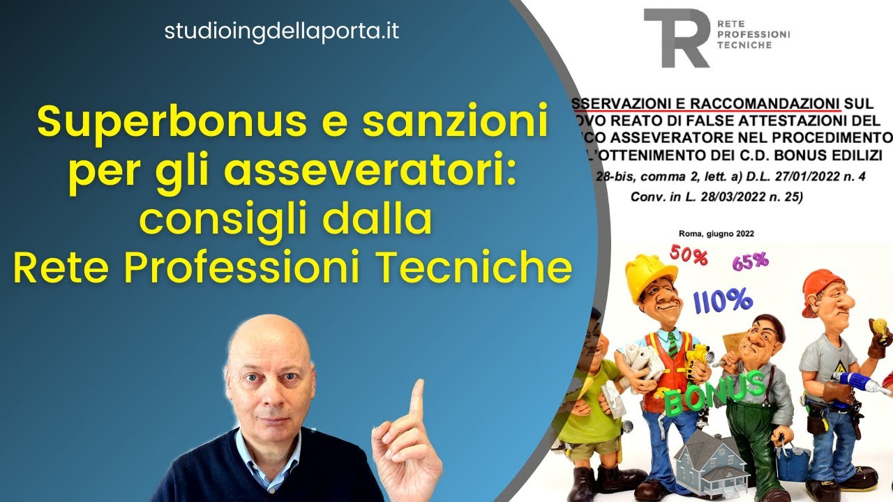 Superbonus e sanzioni per gli Asseveratori - consigli dalla Rete Professioni Tecniche