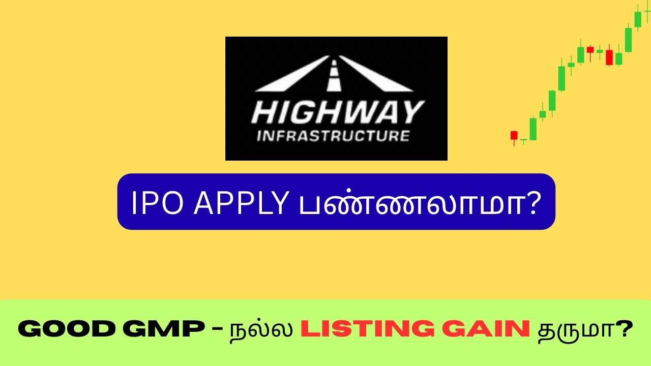 Highway Infrastructure IPO Tamil | highway infrastructure ipo review 