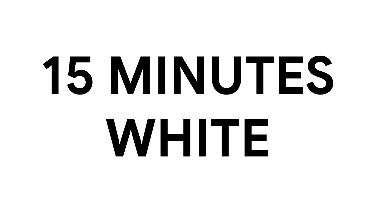 15 Minutes White Screen • Brightness Test • 4K