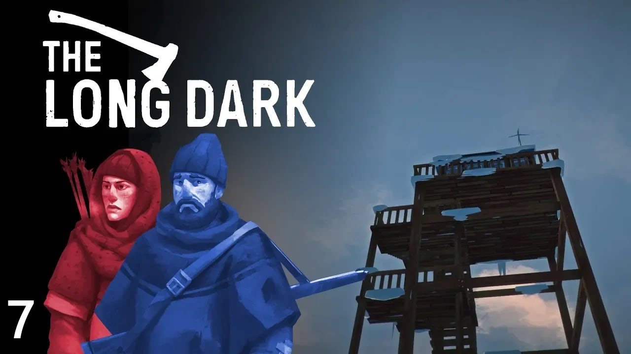 The Long Dark (2018) - Firewatch Tower Exists! - Part 7